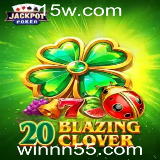 Descubra o Fascinante Mundo de 20BlazingClover